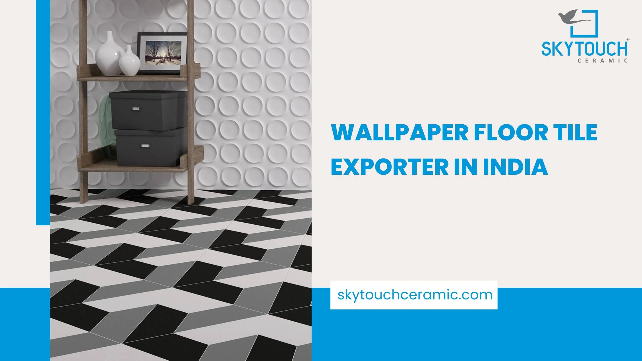 Wallpaper Floor Tile Exporter in India